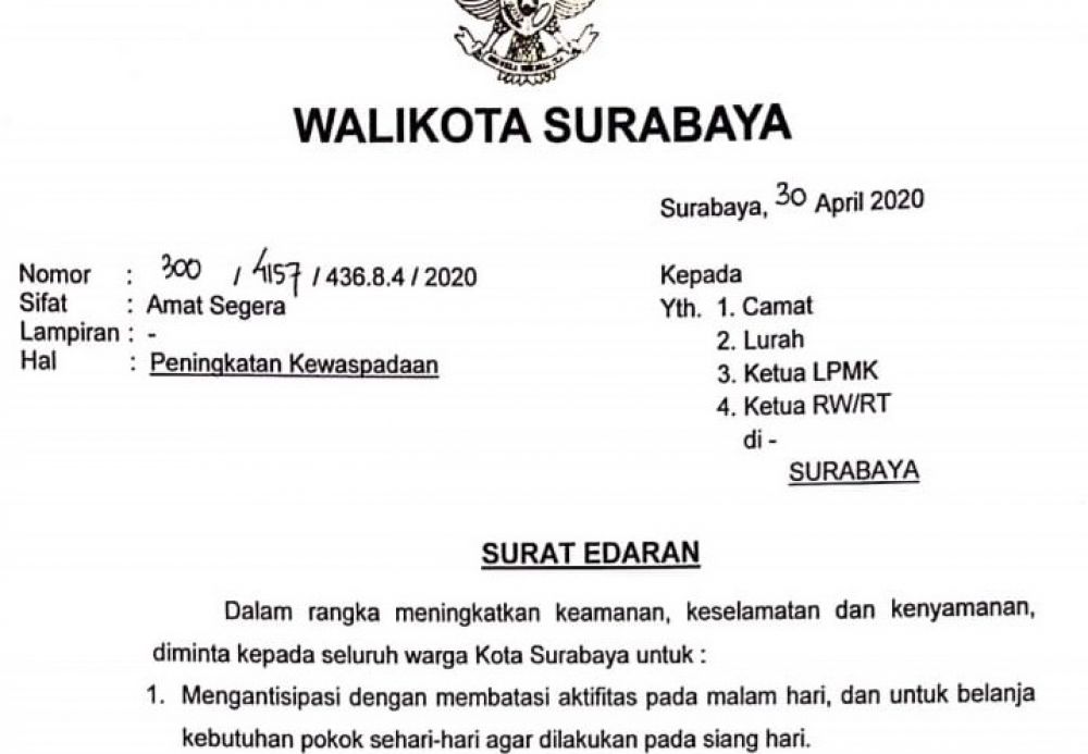SE tanggal 30 April 2020, dalam rangka meningkatkan keamanan, keselamatan dan kenyamanan warga . ( foto : Cak Prass/hmp)