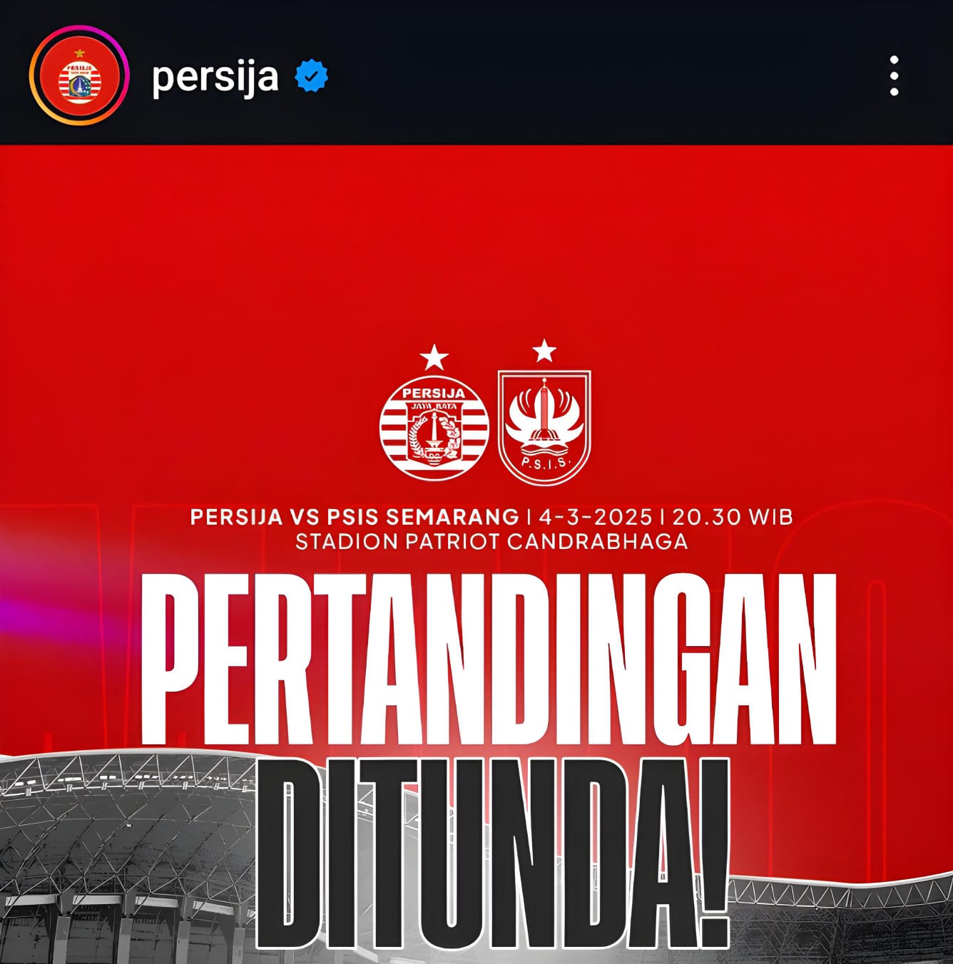  Laga yang mempertemukan Persija Jakarta dan PSIS Semarang harus mengalami penundaan akibat banjir yang melanda Stadion Patriot Candrabhaga