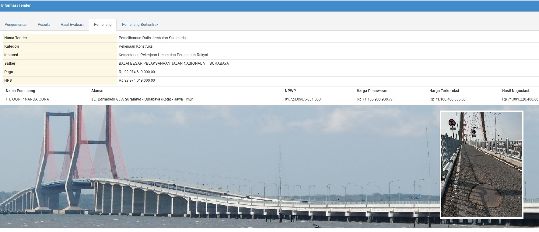 Informasi lelang Pemeliharaan Rutin Jembatan Suramadu Rp 92,9 miliar di LPSE